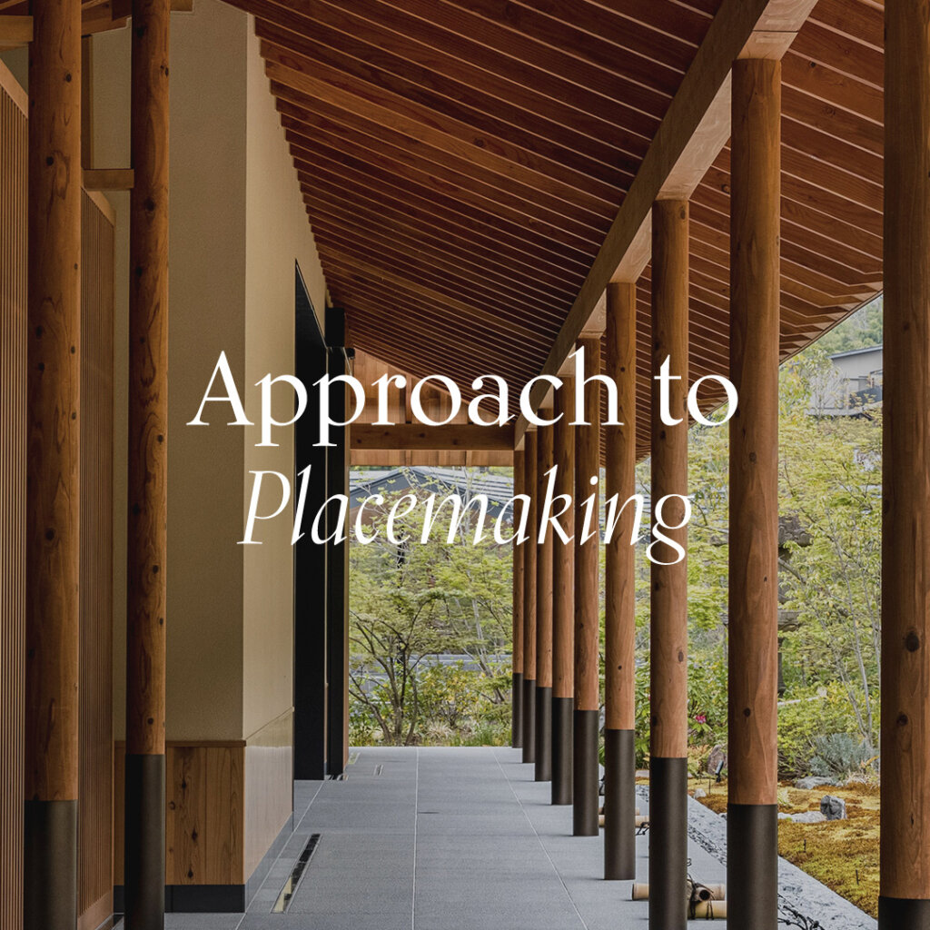 Approach to Placemaking
